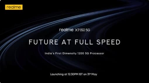 Realme X7 Max、印度首款手機Dimensity 1200和Realme智能電視4K將于5月31日在印度推出